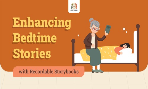 Enhancing bedtime stories